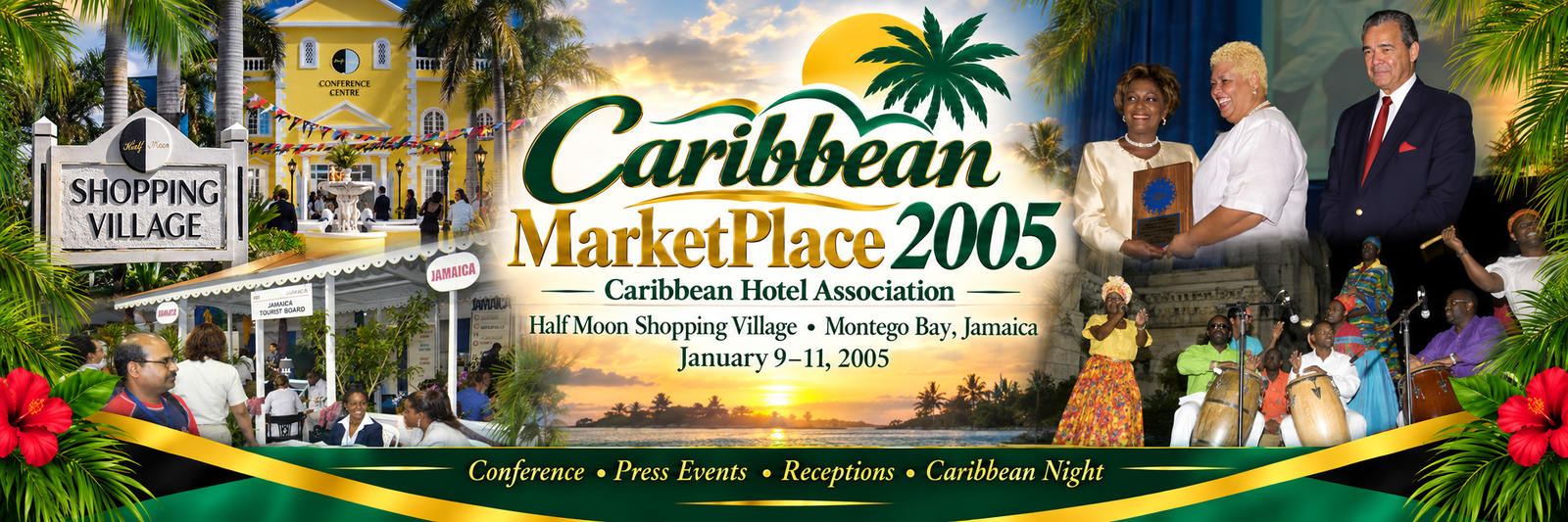 Caribbean MarketPlace 2005 by the Caribbean Hotel Association