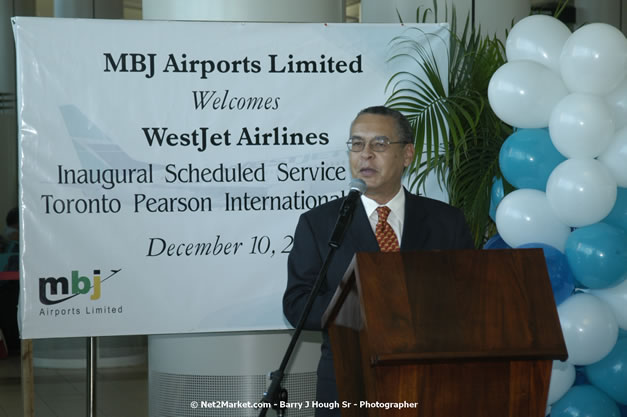 MBJ Airports Limited Welcomes WestJet Airlines - Inaugural Scheduled Service From Toronto Pearsons International Airport - Monday, December 10, 2007 - Sangster International Airport - MBJ Airports Limited, Montego Bay, Jamaica W.I. - Photographs by Net2Market.com - Barry J. Hough Sr, Photographer - Negril Travel Guide, Negril Jamaica WI - http://www.negriltravelguide.com - info@negriltravelguide.com...!