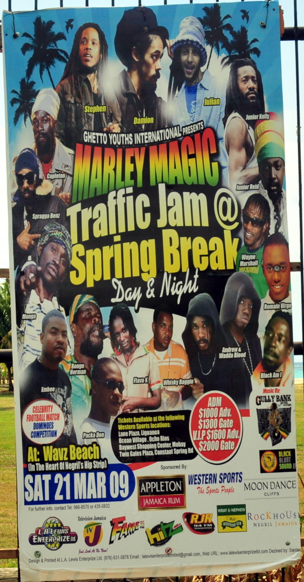 Marley Magic Traffic Jam @ Spring Break 2009 - Saturday, March 21, 2009 - Wavz Beach - Norman Manley Boulevard, Negril, Jamaica - NegrilTravelGuide.com...!