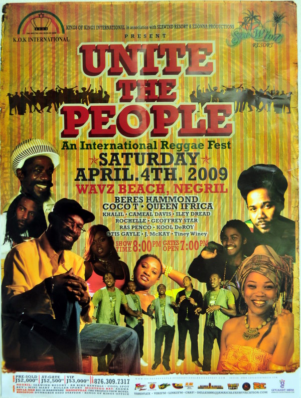 Unite The People An International Reggae Fest - Saturday, April 4, 2009 - Wavz Beach - Norman Manley Boulevard, Negril, Jamaica - NegrilTravelGuide.com...!